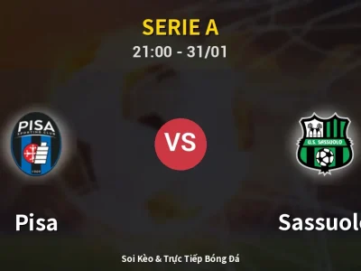 🔴 Trực Tiếp: Pisa 0-1 Sassuolo – Link Xem Serie A (Full HD)