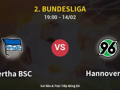 🔴 Trực Tiếp: Hertha BSC 0-2 Hannover 96 – Link Xem 2. Bundesliga (Full HD)