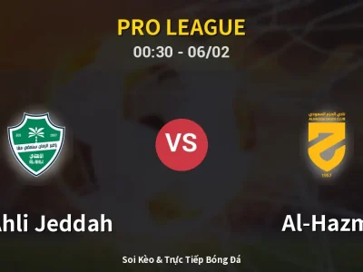 Kết Quả: Al-Ahli Jeddah 2-0 Al-Hazm – Highlight & Bàn Thắng | Pro League