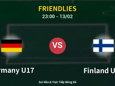Soi Kèo Germany U17 vs Finland U17 – 23:00 13/02 | Nhận Định, Dự Đoán Tỷ Số