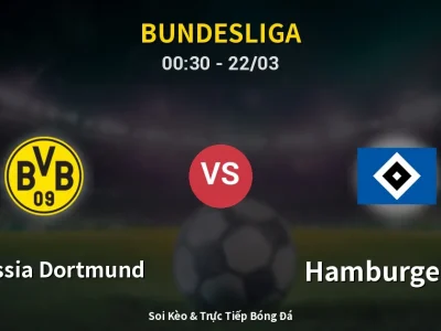 Kết Quả: Borussia Dortmund 3-2 Hamburger SV – Highlight & Bàn Thắng | Bundesliga