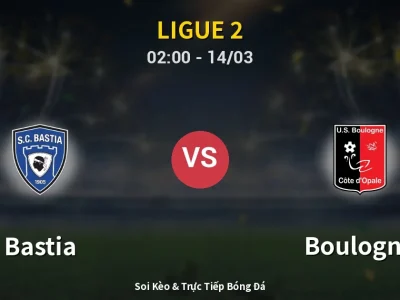 Kết Quả: Bastia 0-1 Boulogne – Highlight & Bàn Thắng | Ligue 2