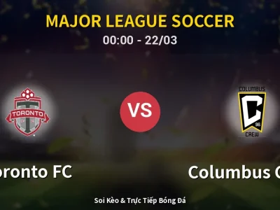 Kết Quả: Toronto FC 2-1 Columbus Crew – Highlight & Bàn Thắng | Major League Soccer