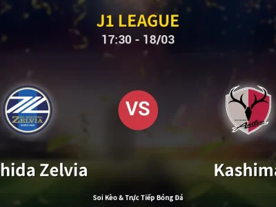 Kết Quả: Machida Zelvia 0-3 Kashima – Highlight & Bàn Thắng | J1 League