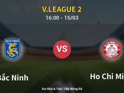 🔴 Trực Tiếp: Bắc Ninh 2-2 Ho Chi Minh – Link Xem V.League 2 (Full HD)