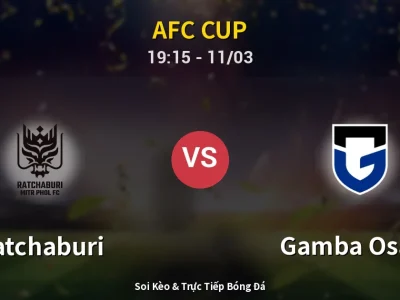 Kết Quả: Ratchaburi 1-2 Gamba Osaka – Highlight & Bàn Thắng | AFC Cup