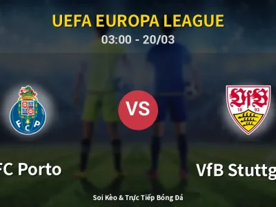 Kết Quả: FC Porto 2-0 VfB Stuttgart – Highlight & Bàn Thắng | UEFA Europa League