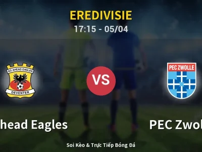 Soi Kèo GO Ahead Eagles vs PEC Zwolle – 17:15 05/04 | Nhận Định, Dự Đoán Tỷ Số