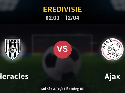 Kết Quả: Heracles 0-3 Ajax – Highlight & Bàn Thắng | Eredivisie