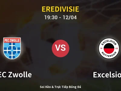 🔴 Trực Tiếp: PEC Zwolle 1-0 Excelsior – Link Xem Eredivisie (Full HD)
