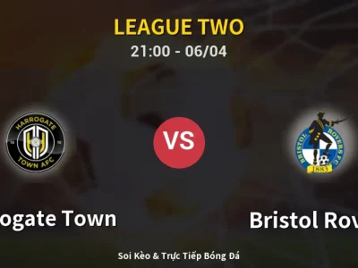 Soi Kèo Harrogate Town vs Bristol Rovers – 21:00 06/04 | Nhận Định, Dự Đoán Tỷ Số