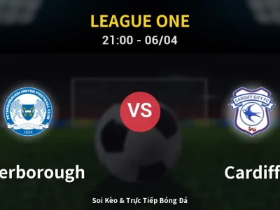 Soi Kèo Peterborough vs Cardiff – 21:00 06/04 | Nhận Định, Dự Đoán Tỷ Số