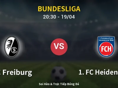 🔴 Trực Tiếp: SC Freiburg 0-0 1. FC Heidenheim – Link Xem Bundesliga (Full HD)