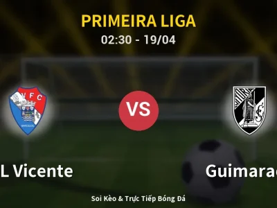 Kết Quả: GIL Vicente 0-1 Guimaraes – Highlight & Bàn Thắng | Primeira Liga