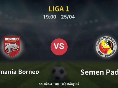 Soi Kèo Pusamania Borneo vs Semen Padang – 19:00 25/04 | Nhận Định, Dự Đoán Tỷ Số