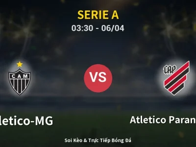 Kết Quả: Atletico-MG 2-1 Atletico Paranaense – Highlight & Bàn Thắng | Serie A