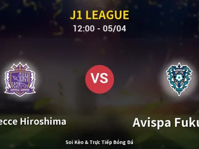🔴 Trực Tiếp: Sanfrecce Hiroshima 0-1 Avispa Fukuoka – Link Xem J1 League (Full HD)