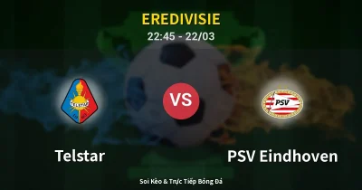 Telstar vs PSV Eindhoven 22/03