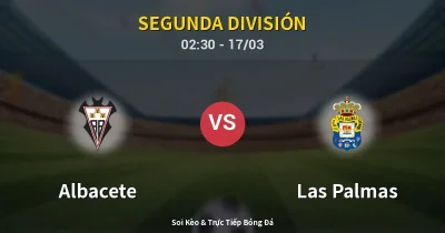 Albacete vs Las Palmas 17/03