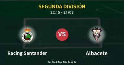 Racing Santander vs Albacete 21/03