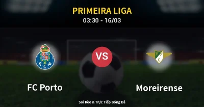 FC Porto vs Moreirense 16/03