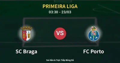 SC Braga vs FC Porto 23/03