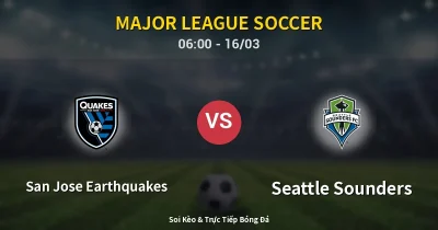San Jose Earthquakes vs Seattle Sounders 16/03