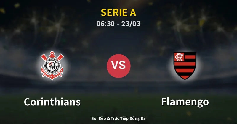 Corinthians vs Flamengo 23/03