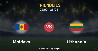 Moldova vs Lithuania 26/03