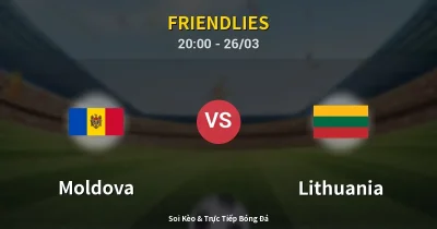 Moldova vs Lithuania 26/03