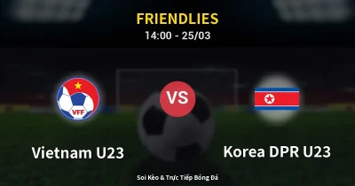 Vietnam U23 vs Korea DPR U23 25/03